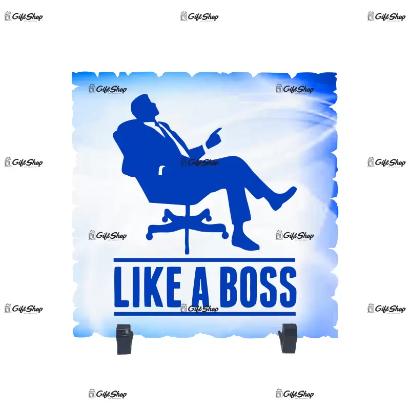 Like a boss, placheta cu mesaj b